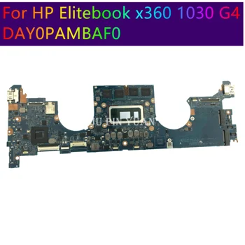 За HP Elitebook x360 1030 G4 дънна Платка на лаптоп DAY0PAMBAF0 L70765-601 L70766-601 L70767-601 L70768-601 L70770-601 Напълно Тестван
