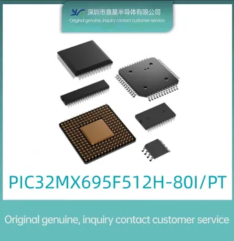 PIC32MX695F512H-80I/PT осъществяване QFP64 микроконтролер MUC оригинален в наличност